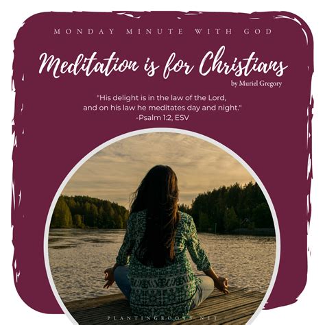 Meditation Is For Christians Planting Roots Strength To Thrive