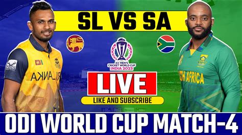 Live Icc World Cup 2023 Srilanka Vs South Africa Match 4 Today Live