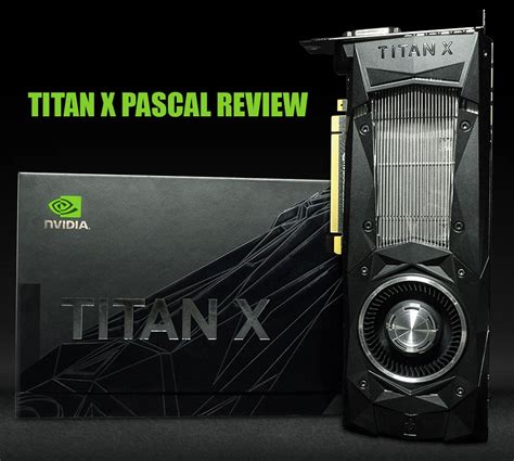 รวมลงคบทความทดสอบ NVIDIA TITAN X PASCAL กนยาวๆ Vmodtech