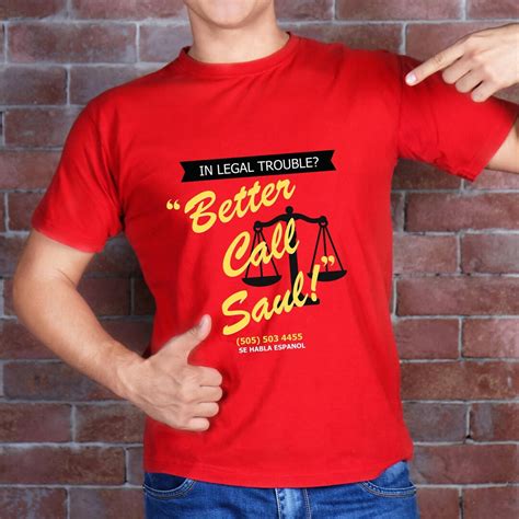 In Legal Trouble Better Call Saul T Shirt Breaking Bad Saul Goodman Fan