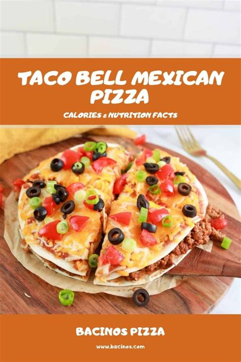 Taco Bell Mexican Pizza Calories And Nutrition Facts Charts