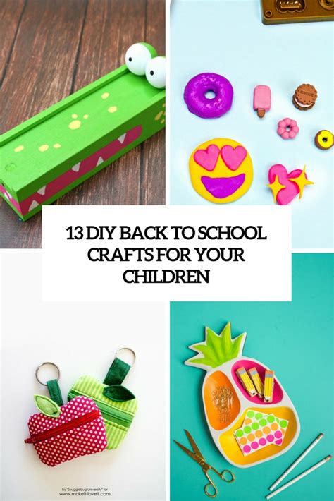 13 DIY Back To School Crafts For Your Children - Shelterness