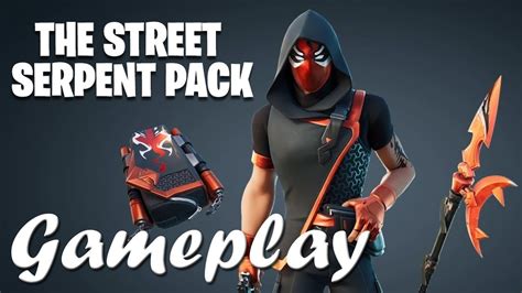 The Street Serpent Pack Gameplay Demo Fortnite Youtube