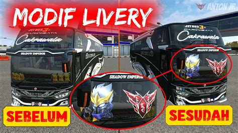 Cara Pasang Stiker Kaca Bus Simulator Indonesia Modif Livery Youtube