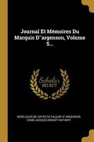 Journal Et M Moires Du Marquis D Argenson Volume Shop Today