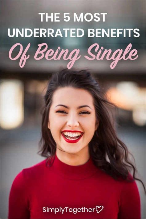 Benefits Of Being Single Artofit