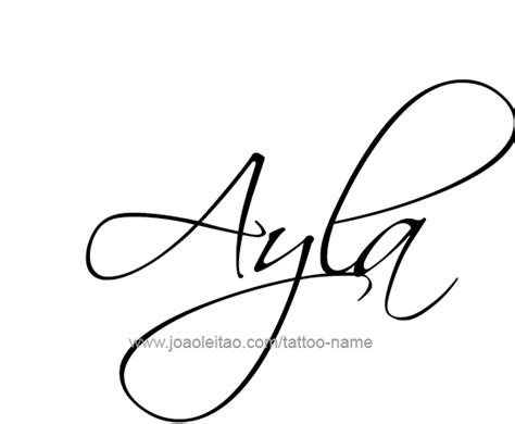 Ayla Name Tattoo Designs Beautiful Baby Girl Names Name Tattoos Names