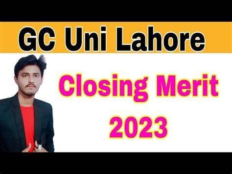 GCU Lahore Closing Merit 2022 BS Programs GCUL Last Year Closing Merit