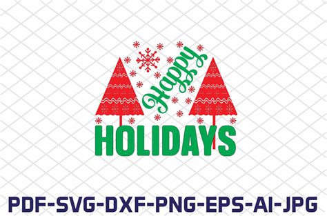 Happy Holidays SVG Cut Files Graphic by FH Magic Studio · Creative Fabrica