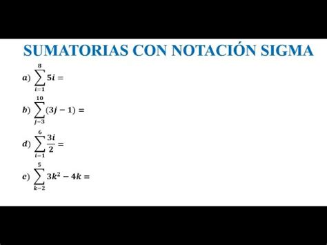 Sumatorias con NOTACIÓN SIGMA YouTube