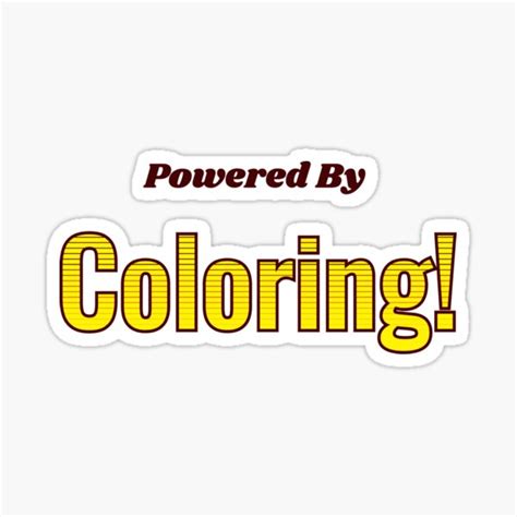 Powered By Coloring Sticker For Sale By Cooldesignsalot Redbubble