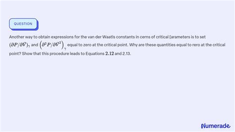 Solved Another Way To Obtain Expressions For The Van Der Waatls