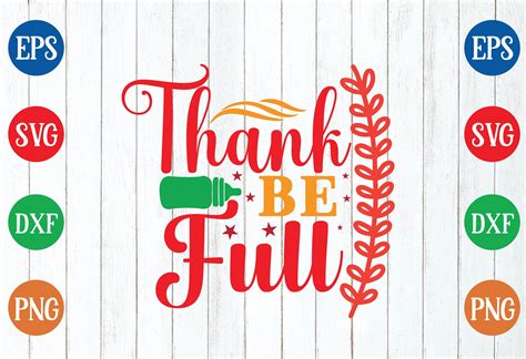 Thank Be Full Svg Graphic By Habiba Creative Studio Creative Fabrica