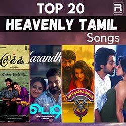 Top 20 Heavenly Tamil Songs Download, Top 20 Heavenly Tamil Songs Tamil ...