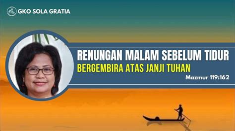 Renungan Malam Sebelum Tidur Bergembira Atas Janji Tuhan Mzm