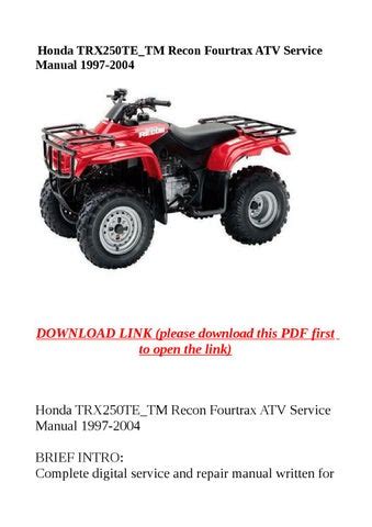 Honda Trx250te Tm Recon Fourtrax Atv Service Manual 1997 2004 By Yhkj