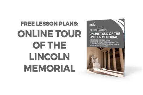 Virtual Tourism – Online Tour of The Lincoln Memorial [3 LESSON PLANS ...