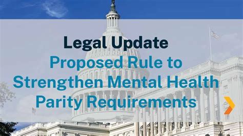 Proposed Rule To Strengthen Mental Health Parity Requirements