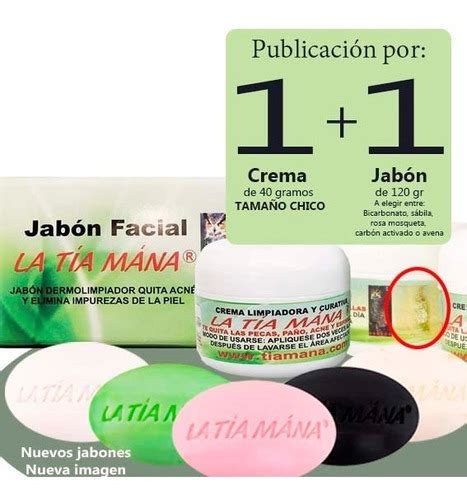 Crema Tia Mana Jabon Facial Tia Mana Morelia Michoacmsi Meses Sin