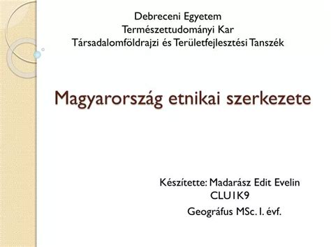 Ppt Magyarorsz G Etnikai Szerkezete Powerpoint Presentation Free