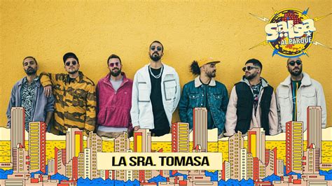 Cubrimiento Especial La Sra Tomasa En Salsa Al Parque YouTube