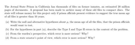 Solved The Avenal State Prison in Califormia has thousands | Chegg.com