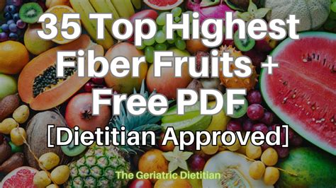 35 Top Highest Fiber Fruits + Free PDF [Dietitian Approved] - The ...