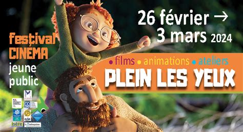 Festival Plein les Yeux 2024 La Mure Cinéma Théâtre