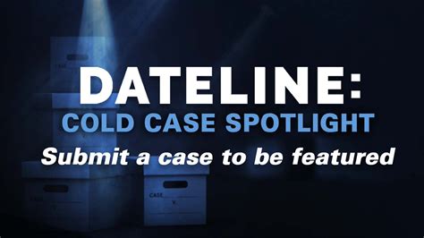 Dateline NBC On Twitter If You Have A Case Youd Like To See Featured