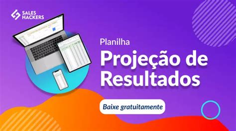 Planilha De Proje O De Resultados Transforme Seus Objetivos Em Realidade