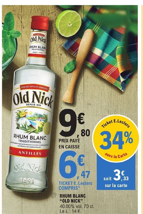 Promo Rhum Blanc Old Nick Chez E Leclerc