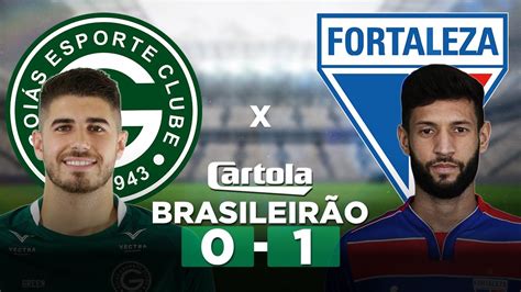 Goi S X Fortaleza Brasileir O S Rie A Parciais Cartola Fc