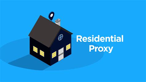 residential proxy      proxies
