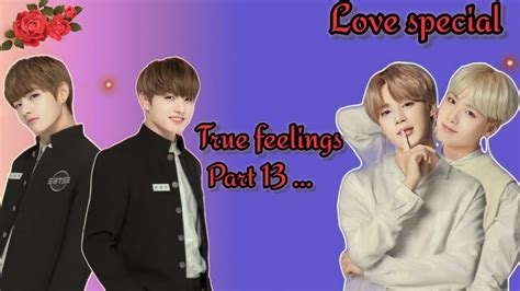 True Feelings Ll Part Ll Taekook Yoonmin Love Story Bts Taekook