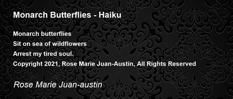 Monarch Butterflies - Haiku - Monarch Butterflies - Haiku Poem by Rose Marie Juan-austin