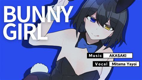 Bunny Girl Akasaki Covered By Youtube