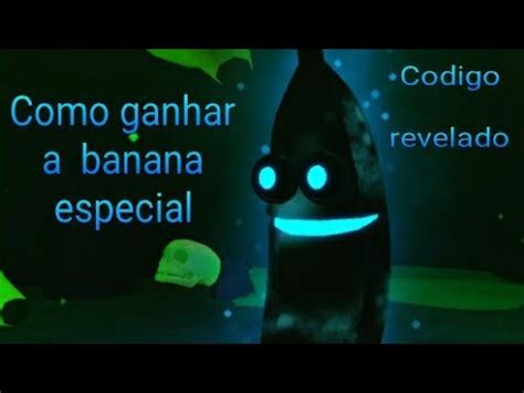 Como Ganhar A Banana Secreta Do Banana Eats Codigo Revelado Youtube