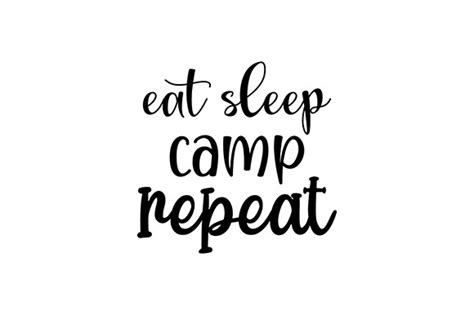 Eat Sleep Camp Repeat Graphic By Hello · Creative Fabrica