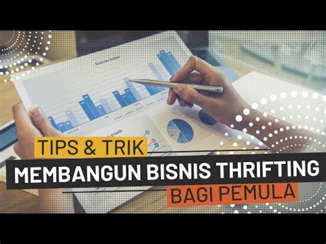 Tips Memulai Bisnis Thrifting Youtube