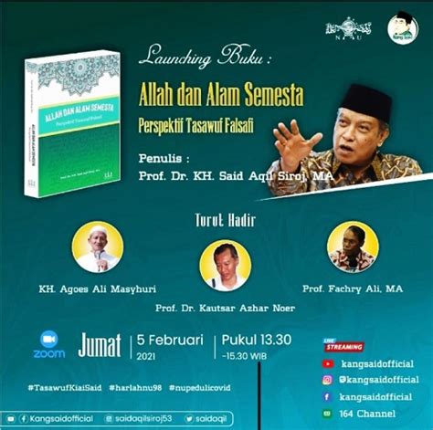 Peluncuran Buku Allah Dan Alam Semesta Karya Kiai Said Dihadiri