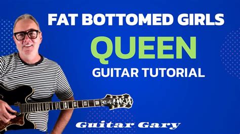 Fat Bottomed Girls Queen Guitar Lesson Youtube