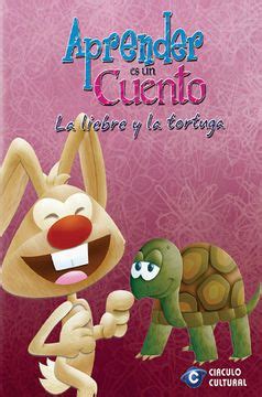 Libro La Liebre Y La Tortuga De Esopo Buscalibre