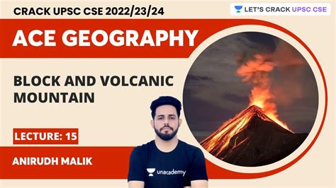 Ace Geography 2023 L15 Block And Volcanic Mountains UPSC CSE 2023