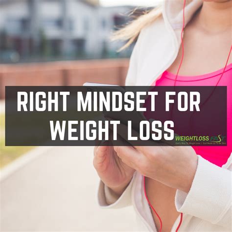 Pin On The Right Mindset For Weight Loss