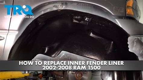 How To Replace Inner Fender Liner 2002 2008 Ram 1500 Youtube