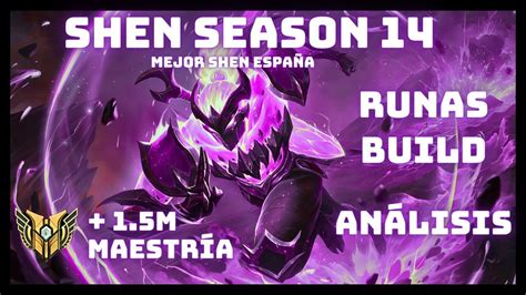 Shen S14 RUNAS BUILD y ANÁLISIS de una PARTIDA vs GWEN Qué pienso