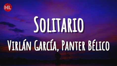 Virlán García Panter Bélico Solitario Letra Lyrics YouTube