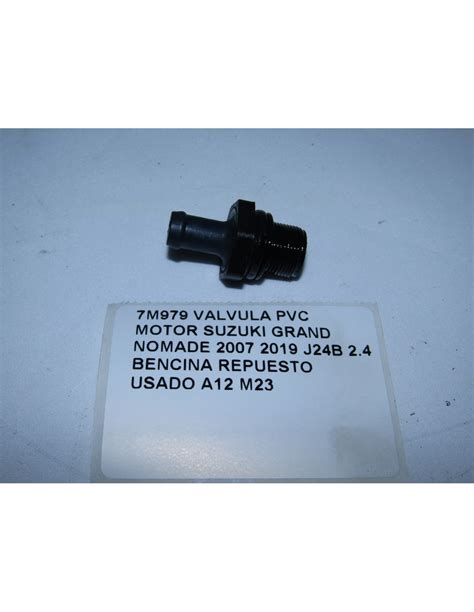 Valvula Pvc Motor Suzuki Grand Nomade J B Bencina