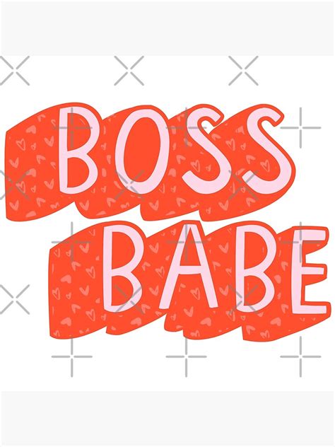 Boss Babe Poster For Sale By Kaelinmeicher Redbubble