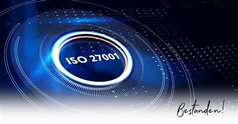 ISO 27001 Zertifizierung Bestanden